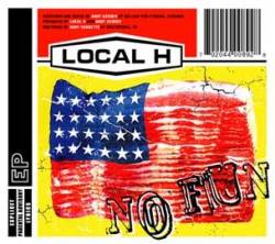 Local H : No Fun